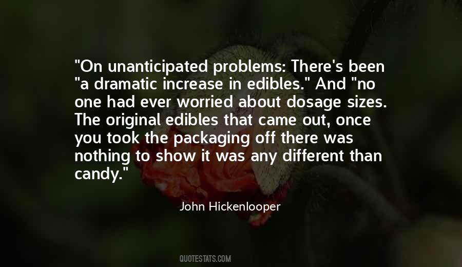 Hickenlooper Quotes #1160063