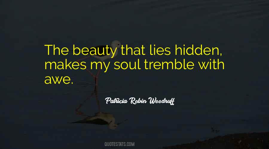Hidden Beauty Nature Quotes #1848871