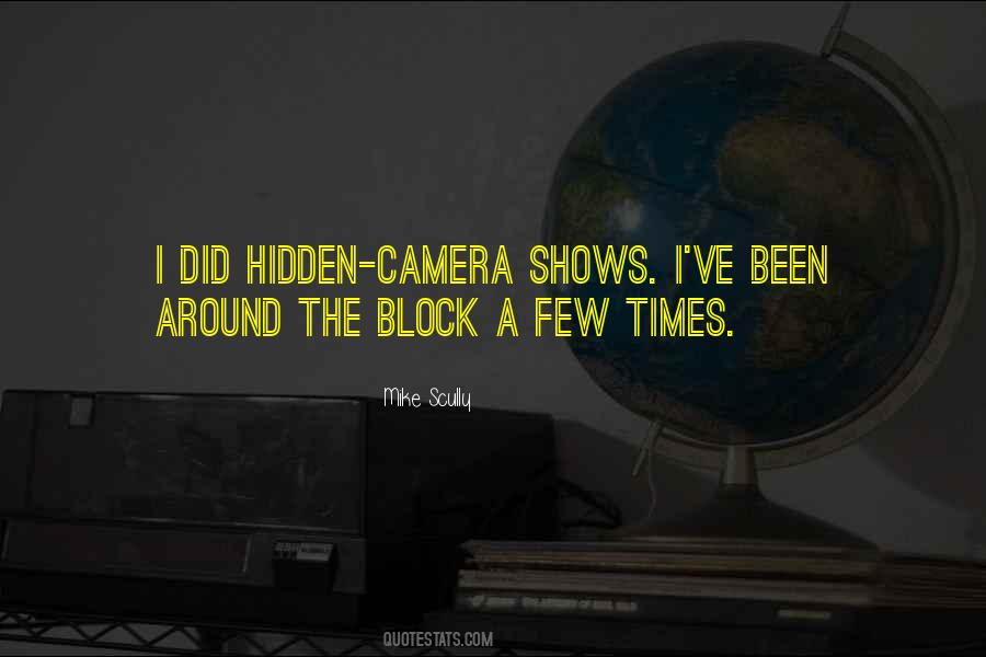 Hidden Camera Quotes #1369612