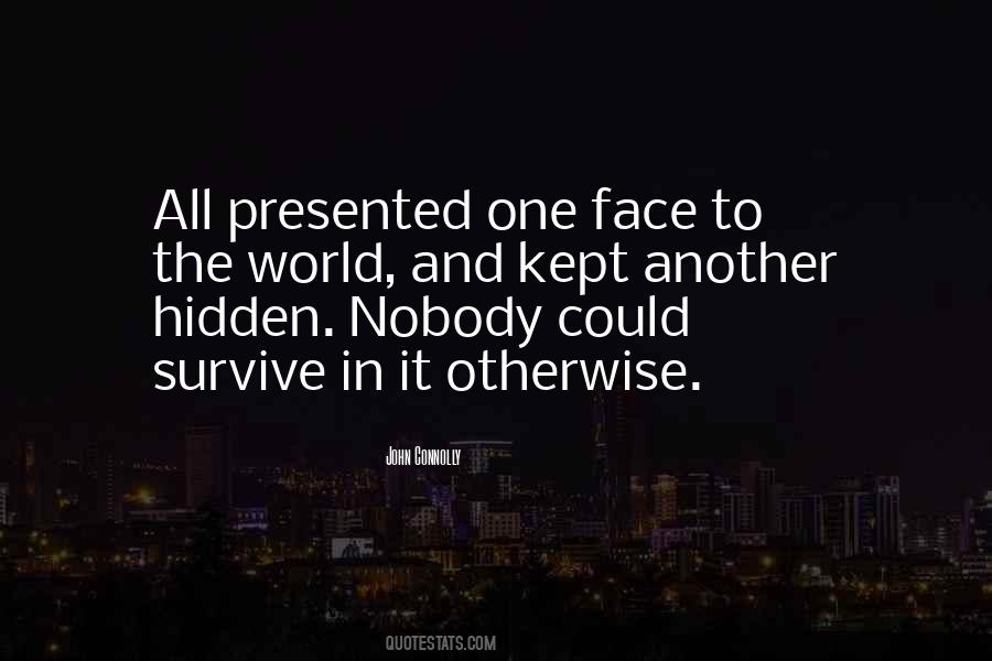 Hidden Face Quotes #1677567