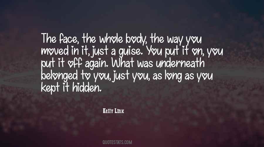 Hidden Face Quotes #298013