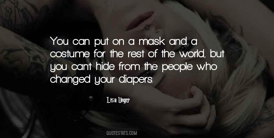 Hide From The World Quotes #271184