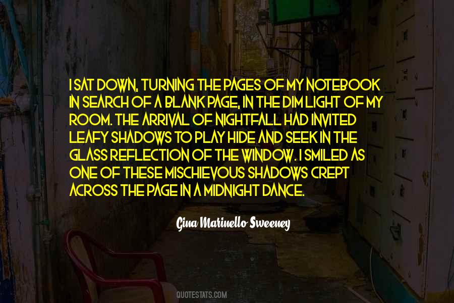 Hide In The Shadows Quotes #998392