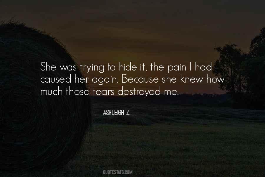 Hide The Pain Quotes #1722655