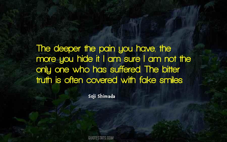 Hide The Pain Quotes #319116