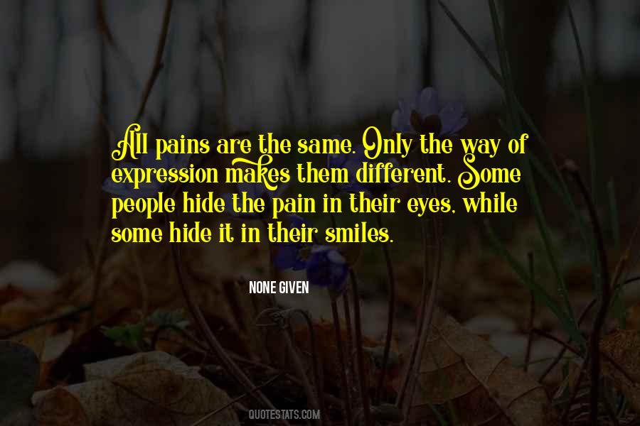 Hide The Pain Quotes #676684 Hide The Pain Quotes #676684