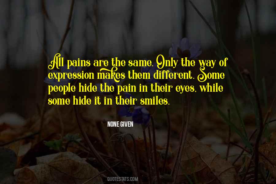 Hide The Pain Quotes #676684