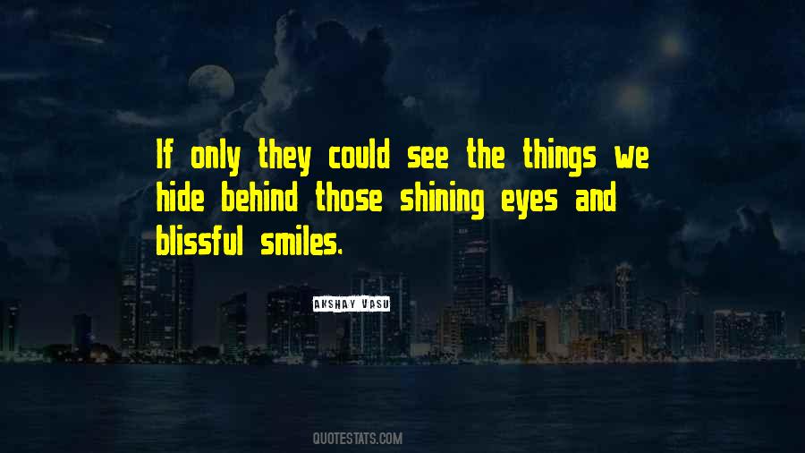 Hide The Smile Quotes #1050870