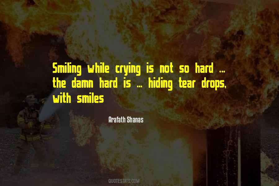 Hide The Smile Quotes #493746