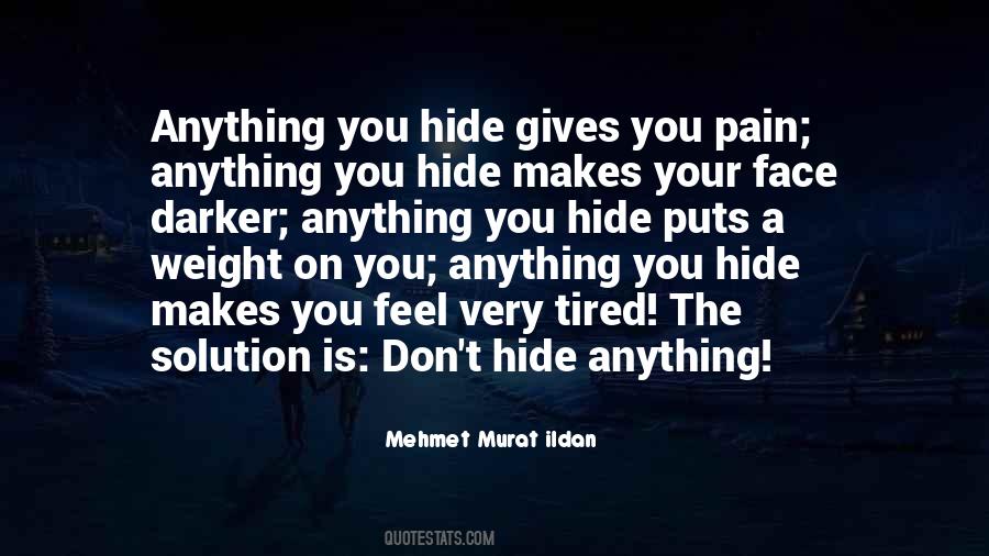 Hide Your Face Quotes #1667155