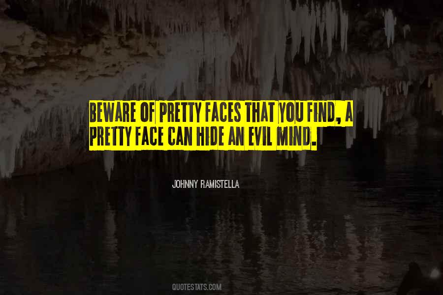 Hide Your Face Quotes #380026