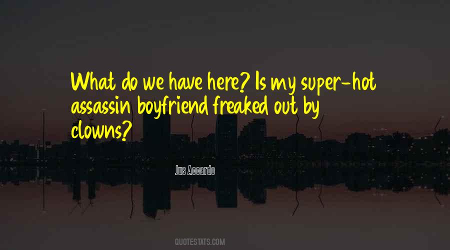 Quotes About Freaked #857271