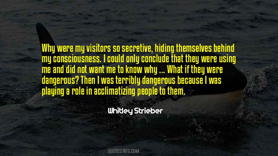 Hiding Behind Something Quotes #168031