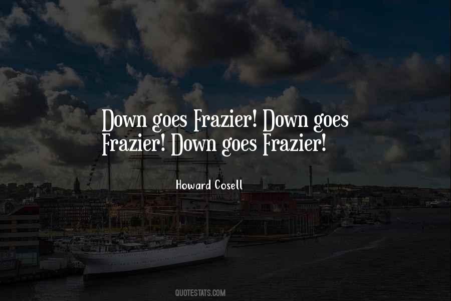 Quotes About Frazier #1875061