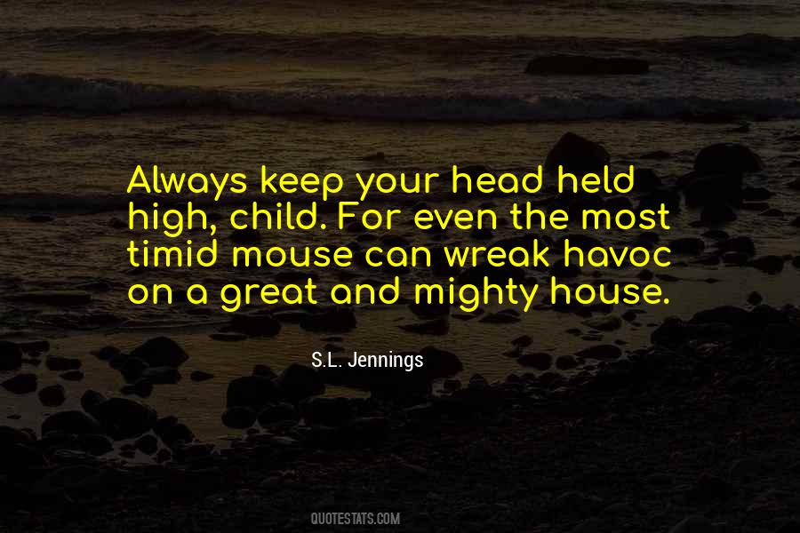 High And Mighty Quotes #1020786