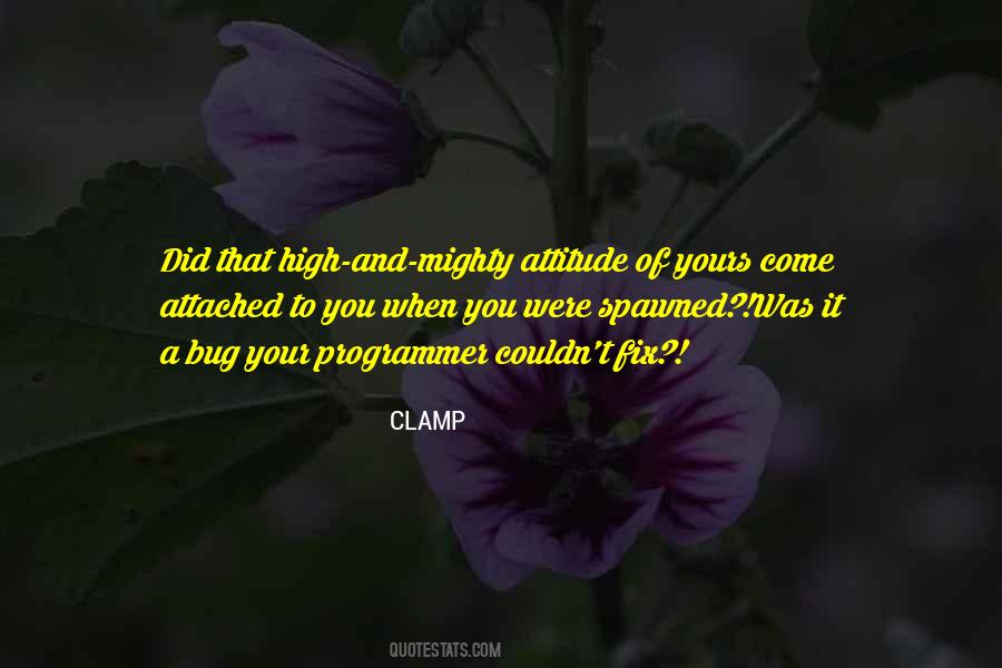 High And Mighty Quotes #1059168