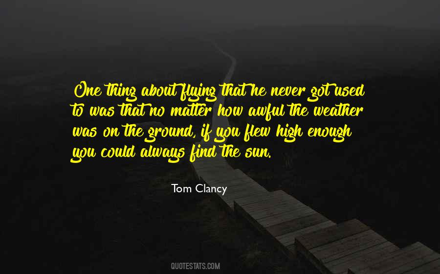 High Flying Quotes #526383
