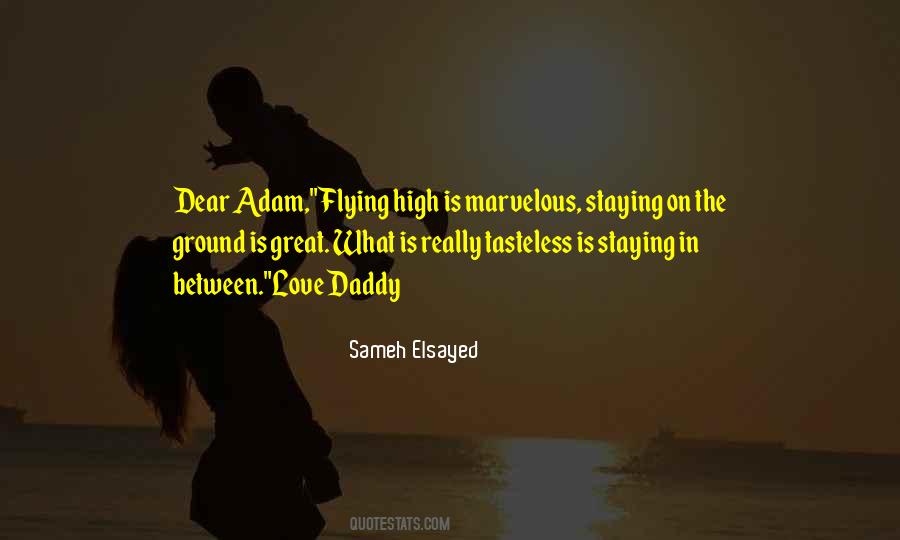 High Flying Quotes #997023