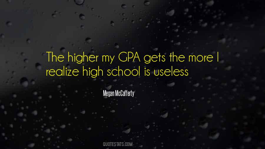 High Gpa Quotes #1415761