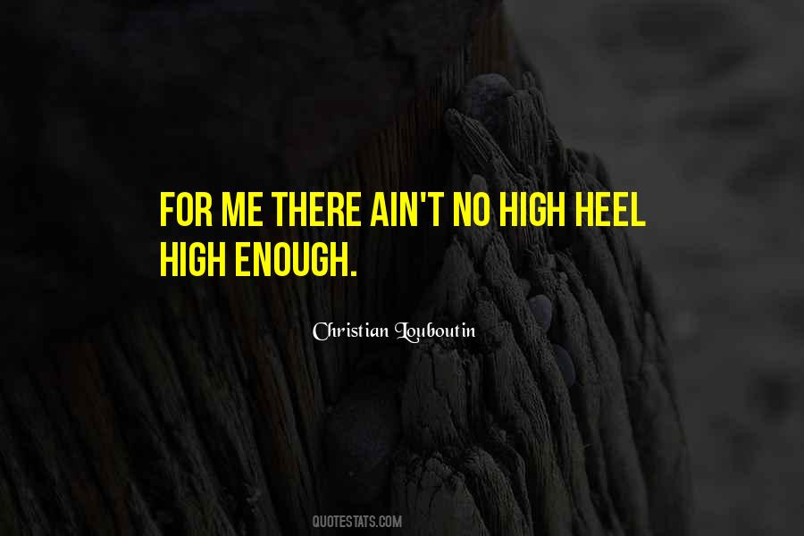 High Heel Quotes #1638094