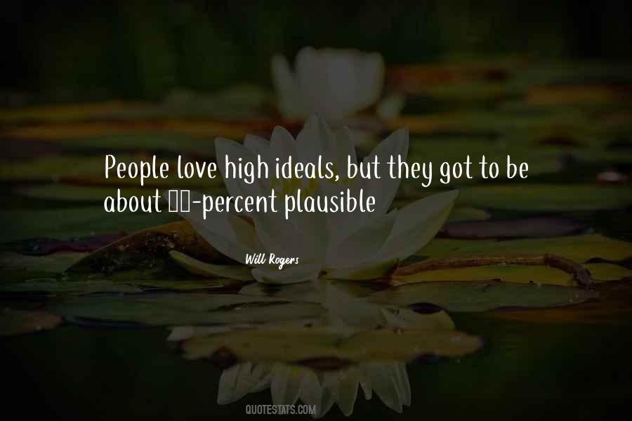 High Ideals Quotes #1130089