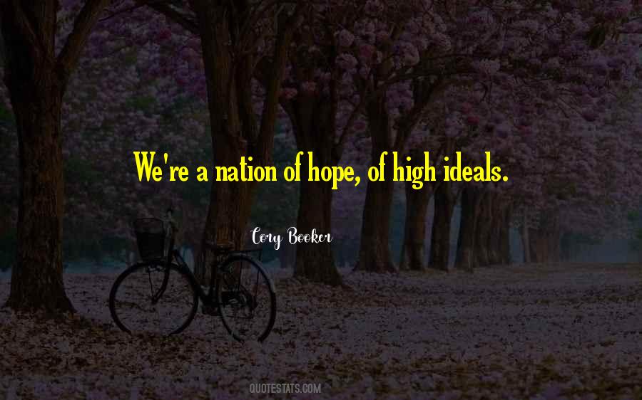 High Ideals Quotes #633048