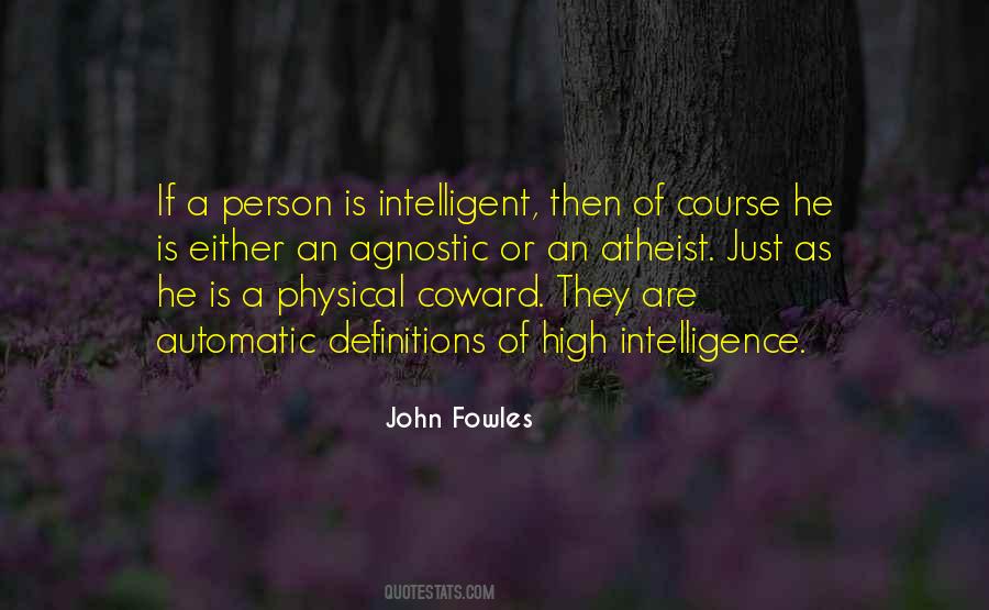 High Intelligence Quotes #1713342
