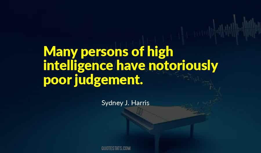 High Intelligence Quotes #1715190