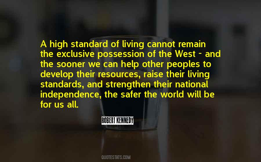 High Living Standard Quotes #1221844