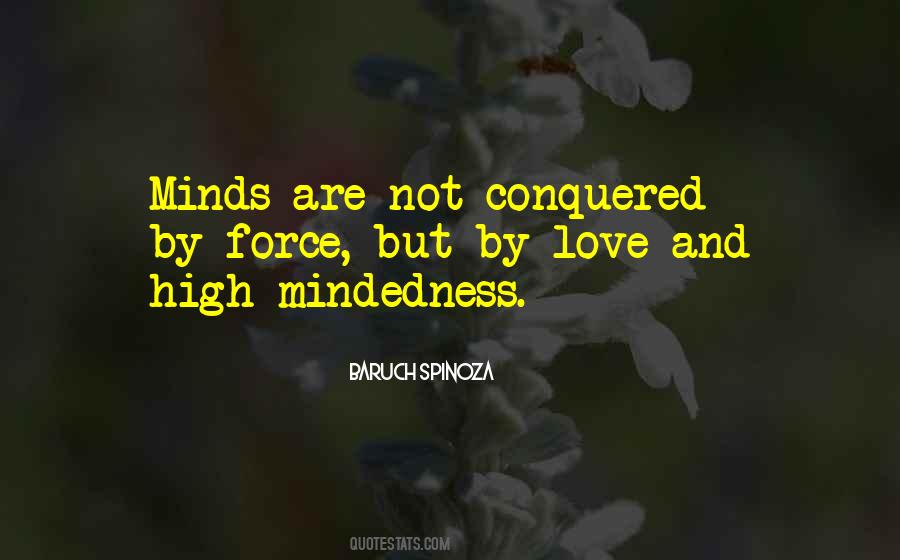 High Mindedness Quotes #798037
