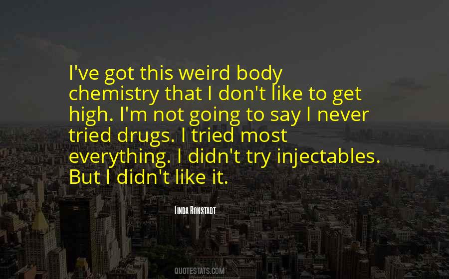 High On Drugs Quotes #1673435