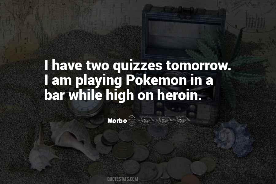 High On Drugs Quotes #829678