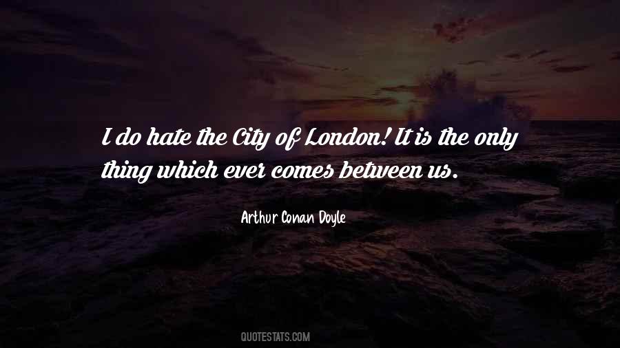 Quotes About The City Of London #987188
