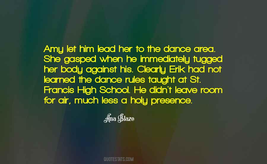 High School Dance Quotes #1058448