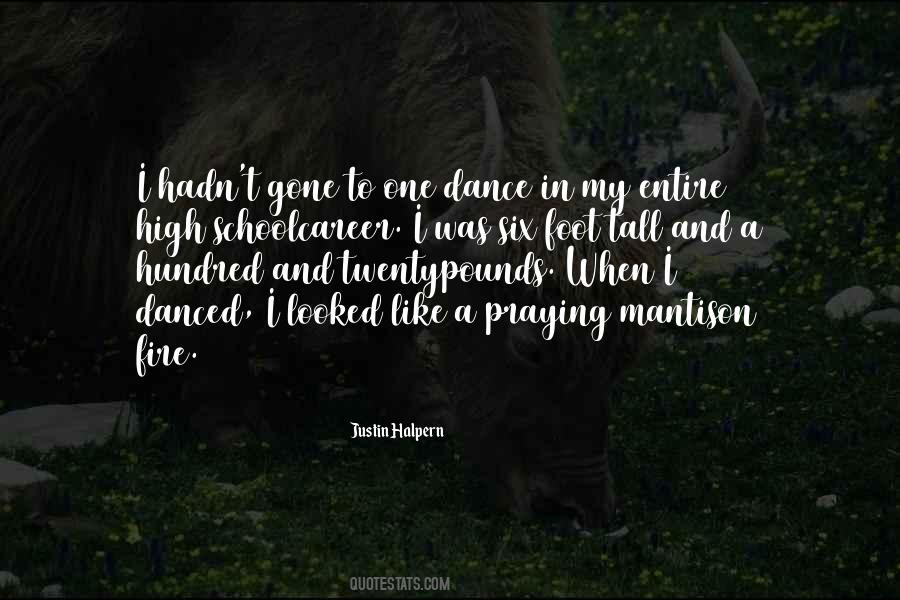 High School Dance Quotes #848007