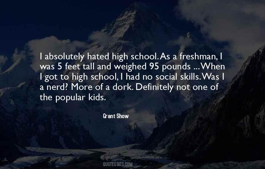 High School Freshman Quotes #409013