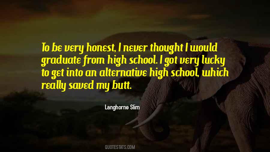 High School Graduate Quotes #836648