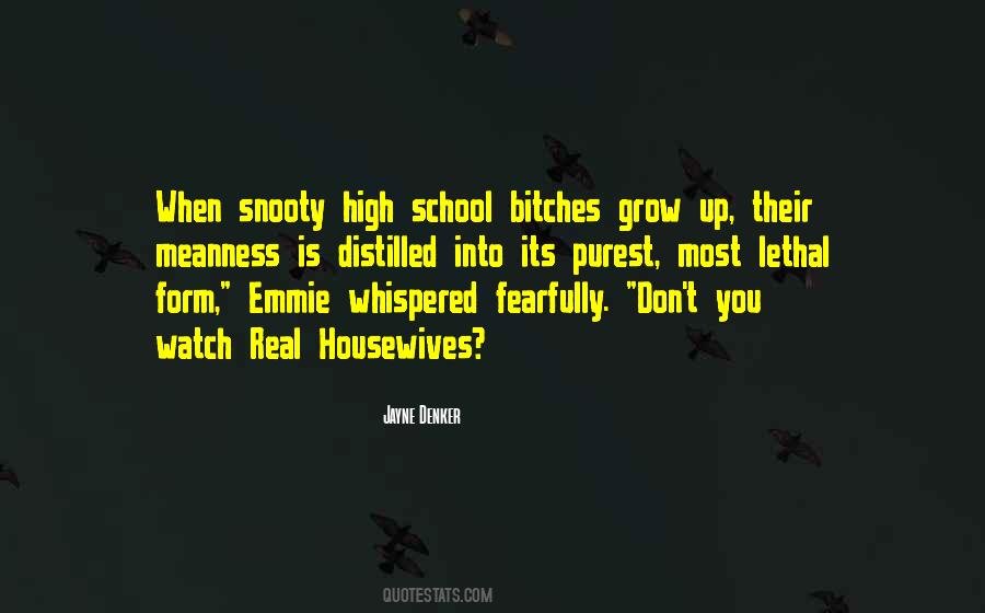 High School High Quotes #10811