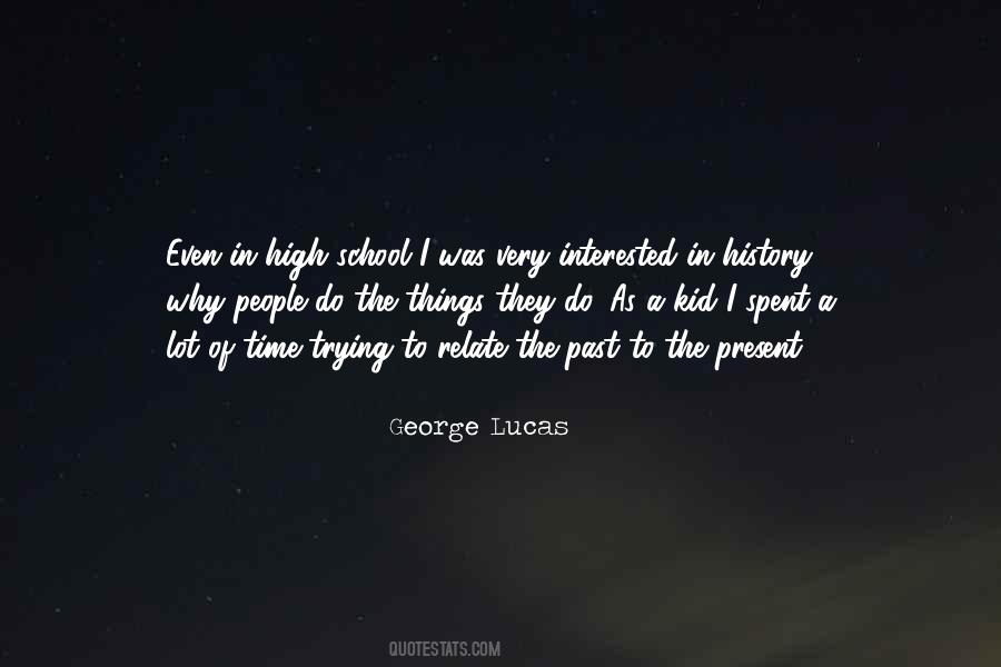 High School High Quotes #3946