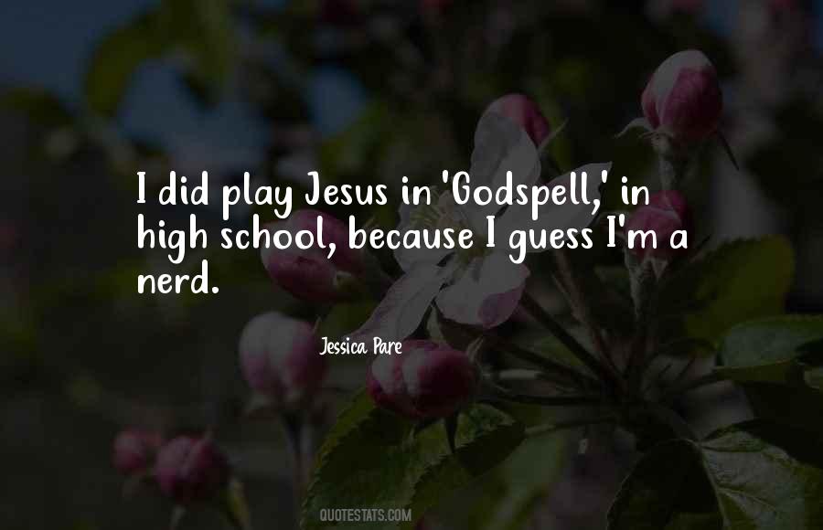 High School Play Quotes #649718