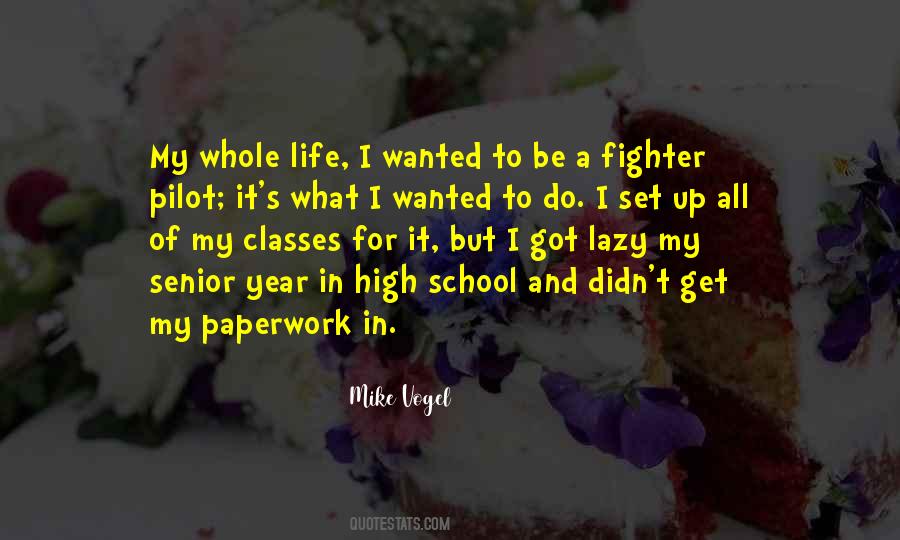 High School Senior Quotes #1388285