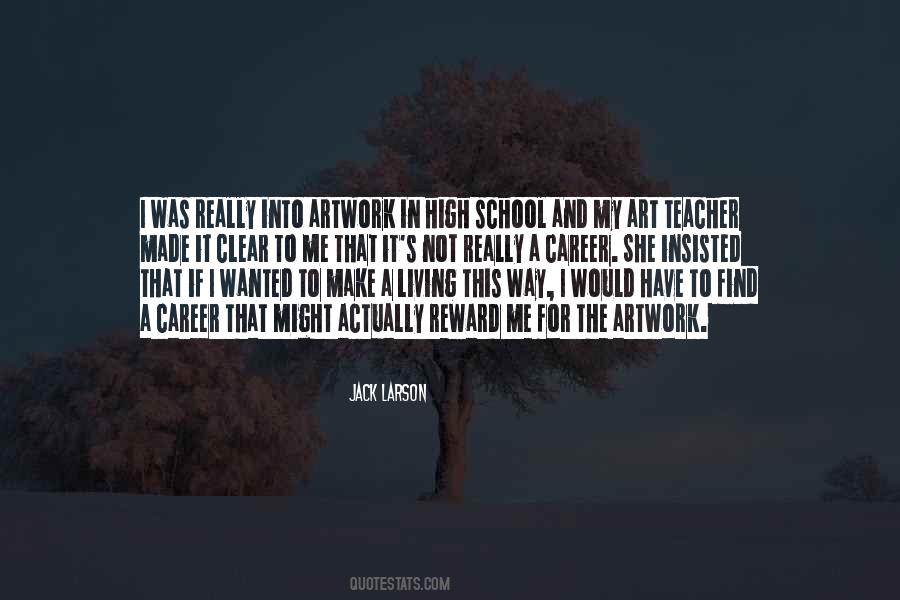 High School Teacher Quotes #514360