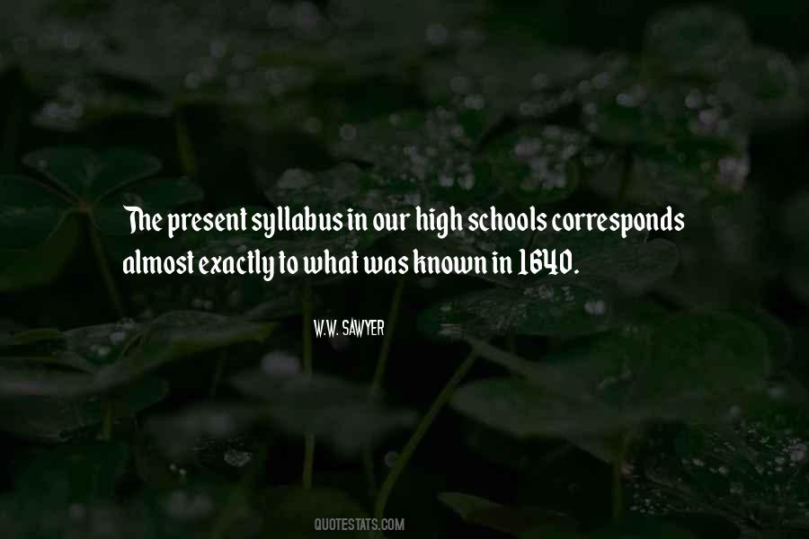 High Schools Quotes #1601629