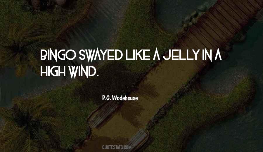 High Wind Quotes #1270982