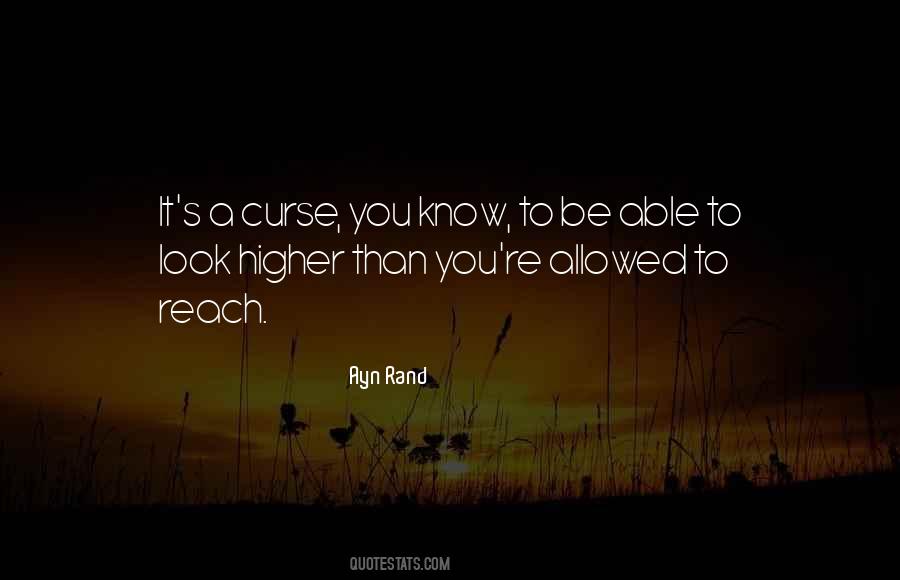 Higher Than You Quotes #137197