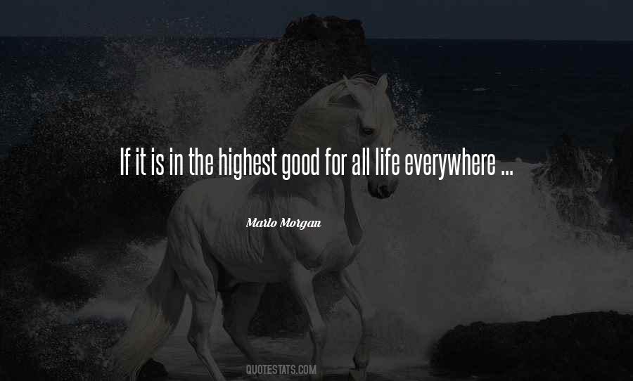 Highest Good Quotes #1873574