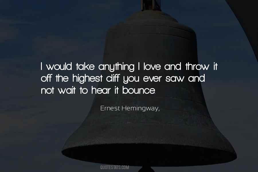 Highest Love Quotes #194023