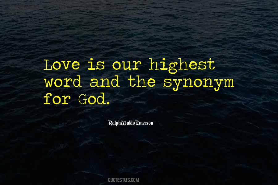 Highest Love Quotes #543132