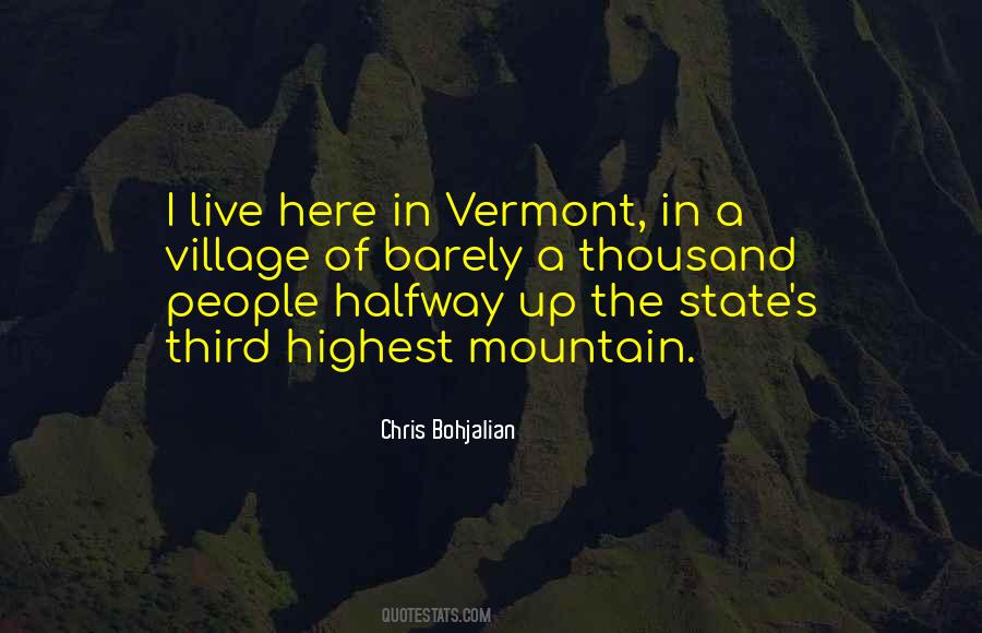 Highest Mountain Quotes #1813472