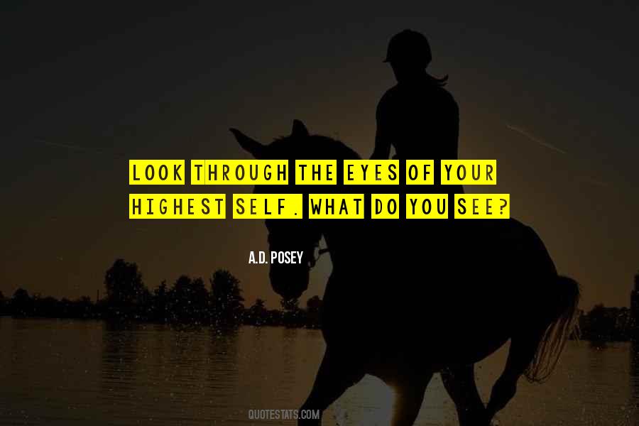 Highest Self Quotes #899914